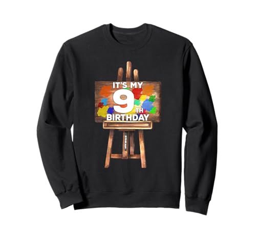 It's My 9th Birthday Paint Art Painting Party 9 Year Old Sudadera
