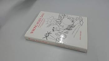 Hardcover Wrong again Dan!: Karachi to Krakatoa Book