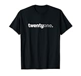21st Birthday Gift Ideas for Him Men T Shirt Twentyone Tee