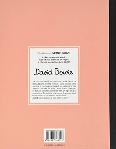 David Bowie. Piccoli Uomini, Grandi Sogni - 2
