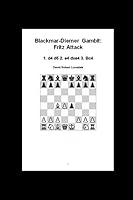 Blackmar-Diemer Gambit: Fritz Attack : 1. D4 D5 2. E4 Dxe4 3. Bc4 1520515103 Book Cover