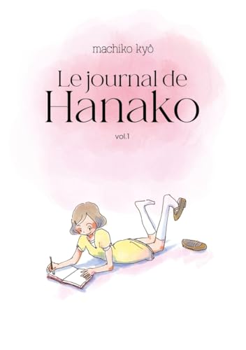 Le journal de Hanako — Tome 1