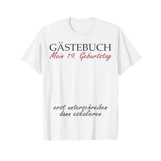 19 cumpleaños libro de visitas recordatorio de invitados Camiseta