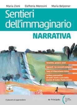 SENTIERI DELL'IMMAGINARIO NARRATIVA + COMUNICARE OGGI - (9788841651711) + Materiali didattici – Rebillo