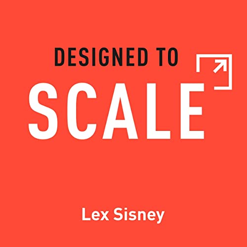 Designed to Scale by Lex Sisney episode artwork