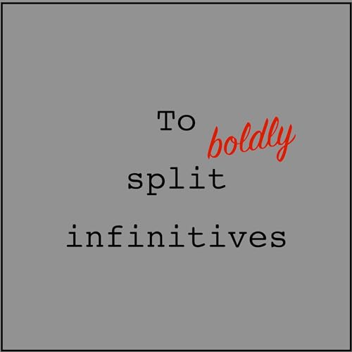 Page de couverture de To boldly split infinitives