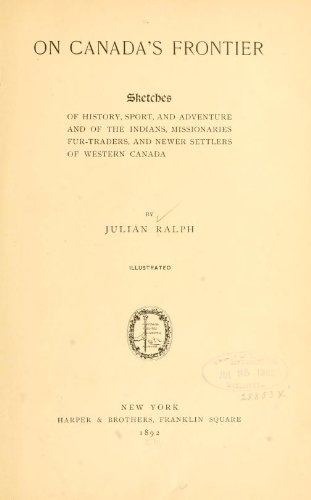 On Canada's Frontier [Unknown] B00085AJW6 Book Cover