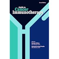 Guide to Cancer Immunotherapy