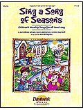 Sing a Song of Seasons (Children's Worship Collection) Song Collection (with reproducible singer pgs.)
