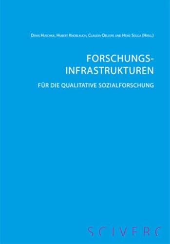 Forschungsinfrastrukturen für die qualitative Sozialforschung: Standards und disziplinspezifische Lösungen