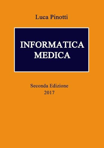 Informatica Medica: Seconda Edizione