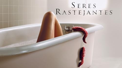 Seres Rastejantes