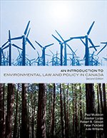 AN INTRODUCTION TO ENVIRONMENTAL LAW AND POLICY IN CANADA, 2ND EDITION [Unknown Binding]