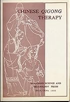 Chinese Qigong Therapy 7533103785 Book Cover