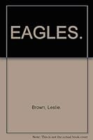 Eagles (The World of animals) 0213178710 Book Cover