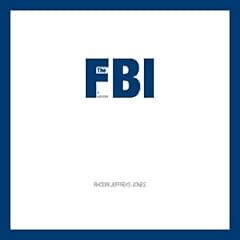 The FBI: A History Audiolibro Por Rhodri Jeffreys-Jones arte de portada