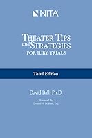 Theater Tips and Strategies for Jury Trials 1556814100 Book Cover