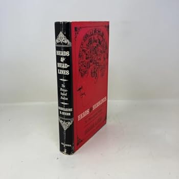 Hardcover Heads & headlines;: The phrenological Fowlers Book