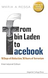 From Bin Laden to Facebook: 10 Days of Abduction, 10 Years of Terrorism
