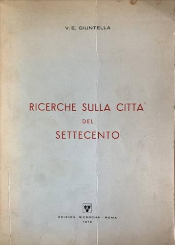 Ricerche sulla città del Settecento
