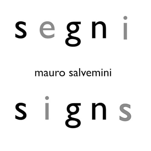 SEGNI SIGNS: Antologia di foto - Photos' anthology