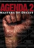 AGENDA 2: MASTERS OF DECEIT