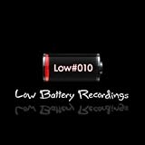 Low Battery Recordings