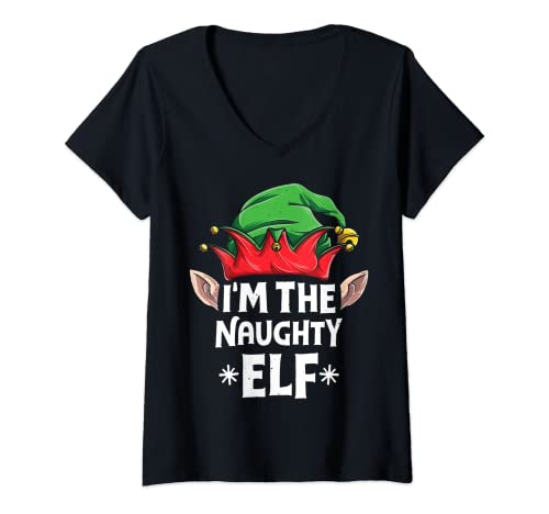 Mujer I'm The Naughty Elf Christmas Family Matching Pajamas Xmas Camiseta Cuello V
