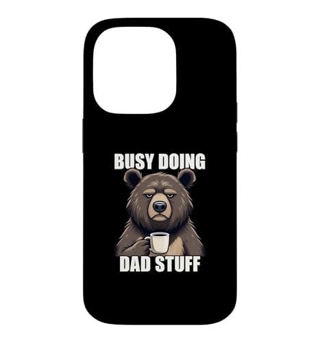 Busy Doing Dad Stuff �X�}�z�P�[�X iPhone 14 Pro �p