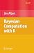 Bayesian Computation with R (Use R)