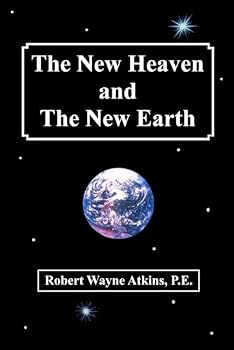 Paperback The New Heaven and The New Earth Book
