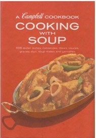 Cooking with Soup      Hardcover – January 1, 1972