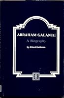 Abraham Galante: A Biography 087203111X Book Cover
