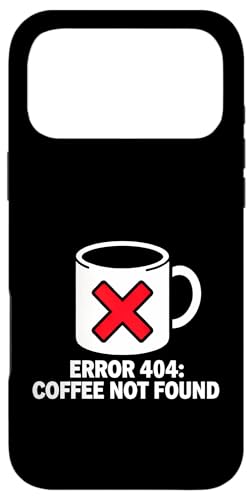 Programmer Coder Error 404 Coffee Not Found Tech �X�}�z�P�[�X iPhone 17 Pro Max �p