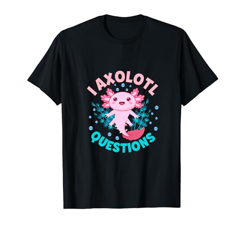 I Axolotl Preguntas Salamandra Mexicana Axolotl Camiseta