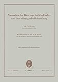 Anomalien der Harnwege im Kindesalter und ihre chirurgische Behandlung