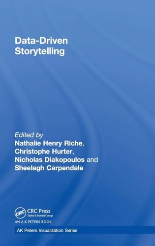 Buy Data-Driven Storytelling (A K Peters Visualization) — BookShops.in