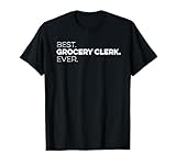 Wertschätzung des besten Lebensmittelverkäufers aller Zeiten, Mitarbeiter T-Shirt