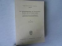 Die Bestimmungsgrunde Des Internationalen Handels Und Der Direktinvestition: Eine Kritische Untersuchung Der Aussenwirtschaftlichen Theorien Und Ansat 3428047745 Book Cover