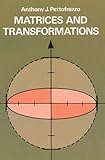 Matrices and Transformations (Dover Books on Mathematics)