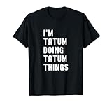 Being Tatum Birthday Name Funny