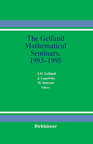 The Gelfand Mathematics Seminars, 1993 - 1995