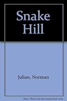 Snake Hill 0963524801 Book Cover