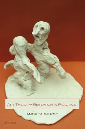 Art Therapy Research in Practice Art Therapy Research in Practice book cover