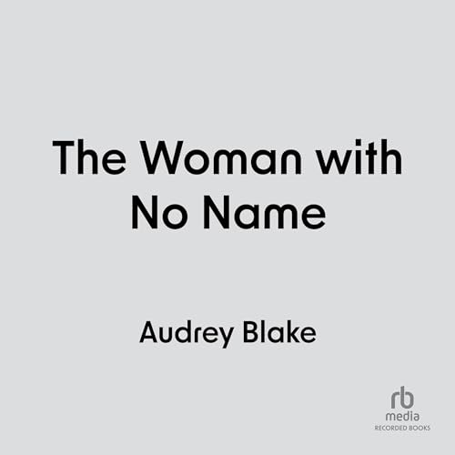 Audrey Blake's The Woman with No Name episode artwork
