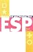 How to Test and Develop Your ESP
