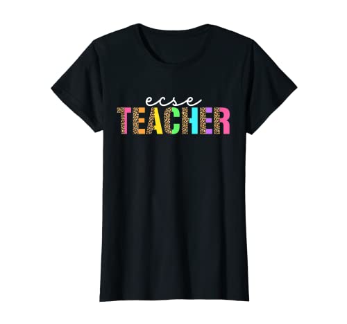 Womens ECSE Teacher For Women Early Childhood Special Education T-Shirt