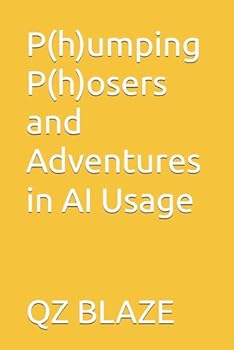 Paperback P(h)umping P(h)osers and Adventures in AI Usage Book