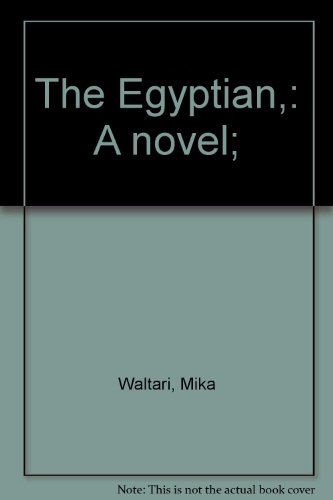 The Egyptian,: A novel; B0007DYKSS Book Cover