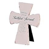 Dicksons Inspirational Christian Cross Wall Sign Tabletop Plaque 5.25 x 7 Inch Resin Faithful Servant